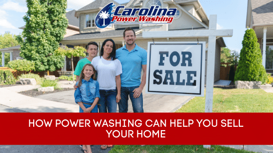 power washing can help you sell your home